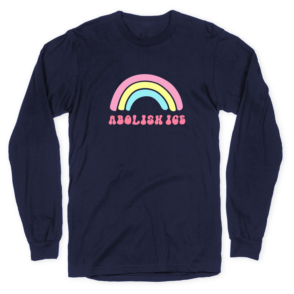 Abolish ICE Rainbow Longsleeve Tee