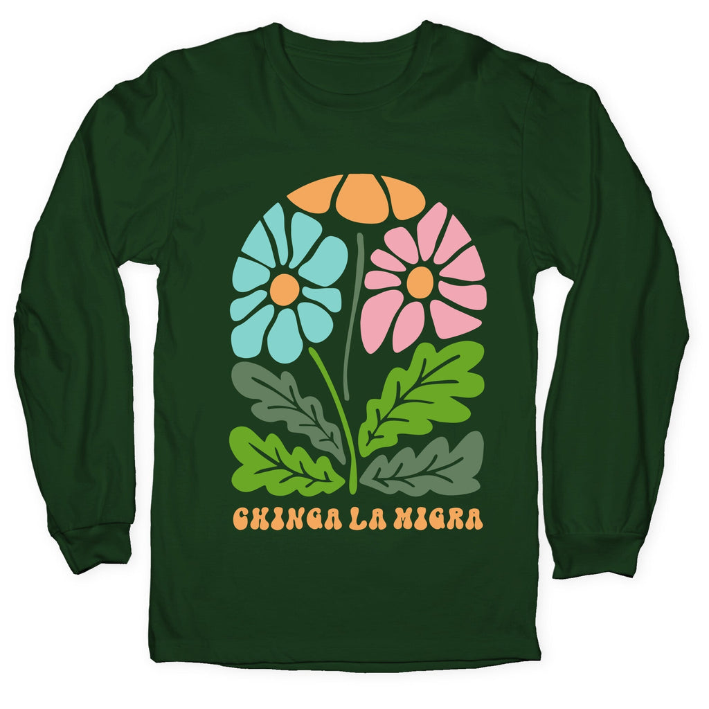 Chinga La Migra Flower Longsleeve Tee