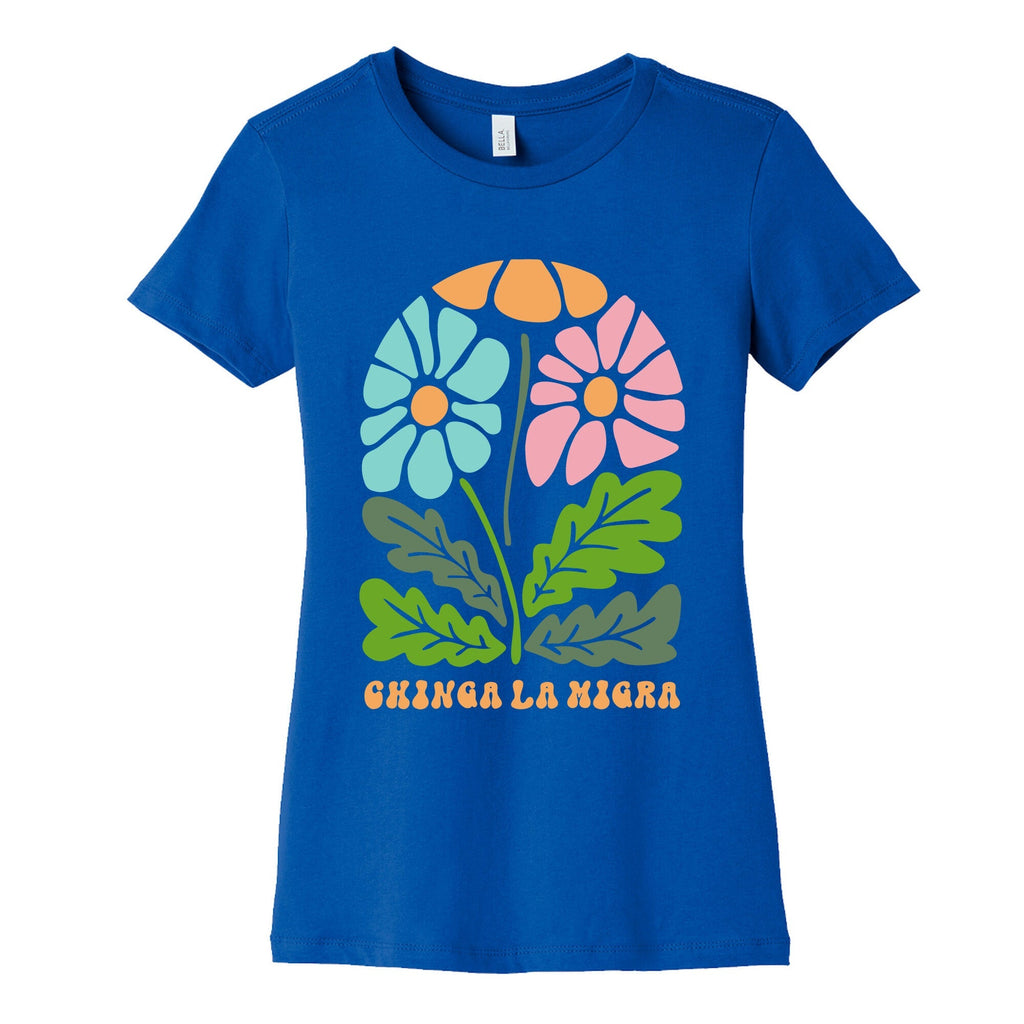 Chinga La Migra Flower Womens Cotton Tee