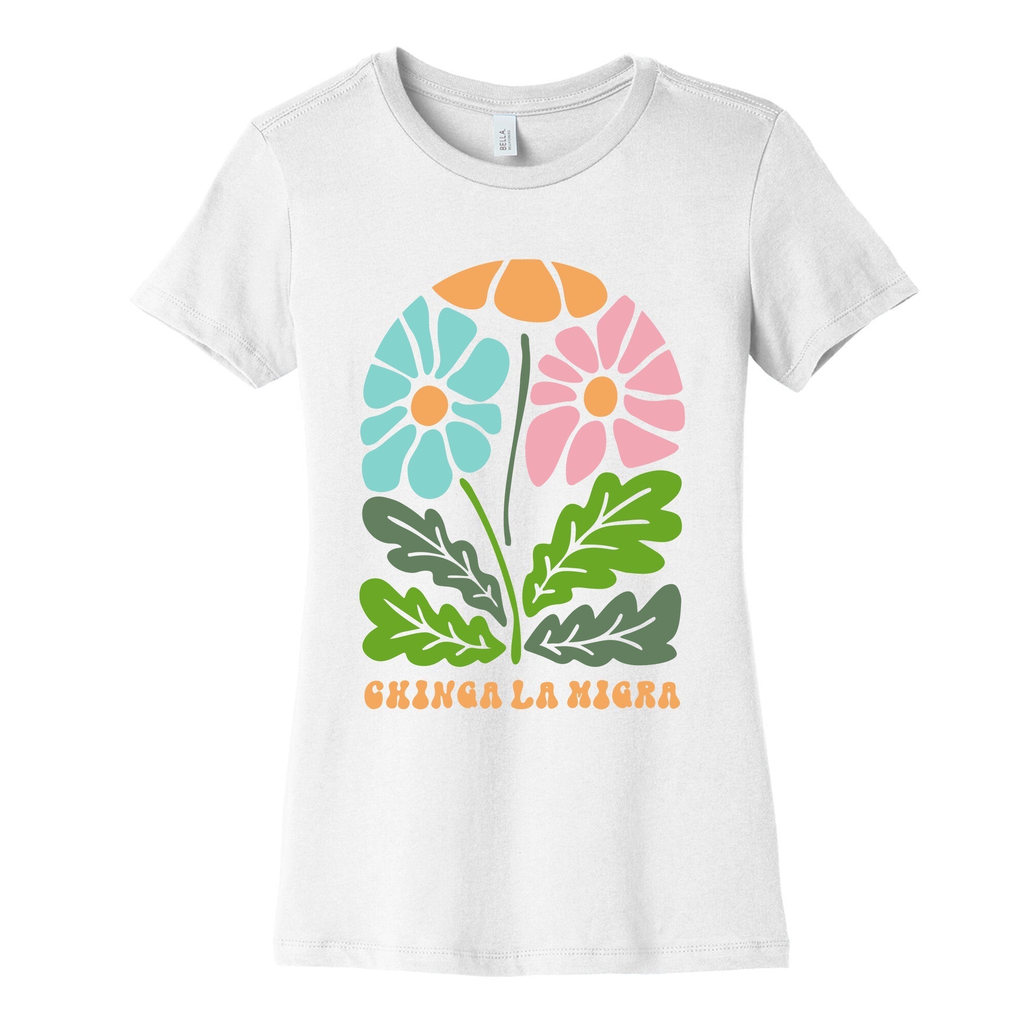 Chinga La Migra Flower Womens Cotton Tee