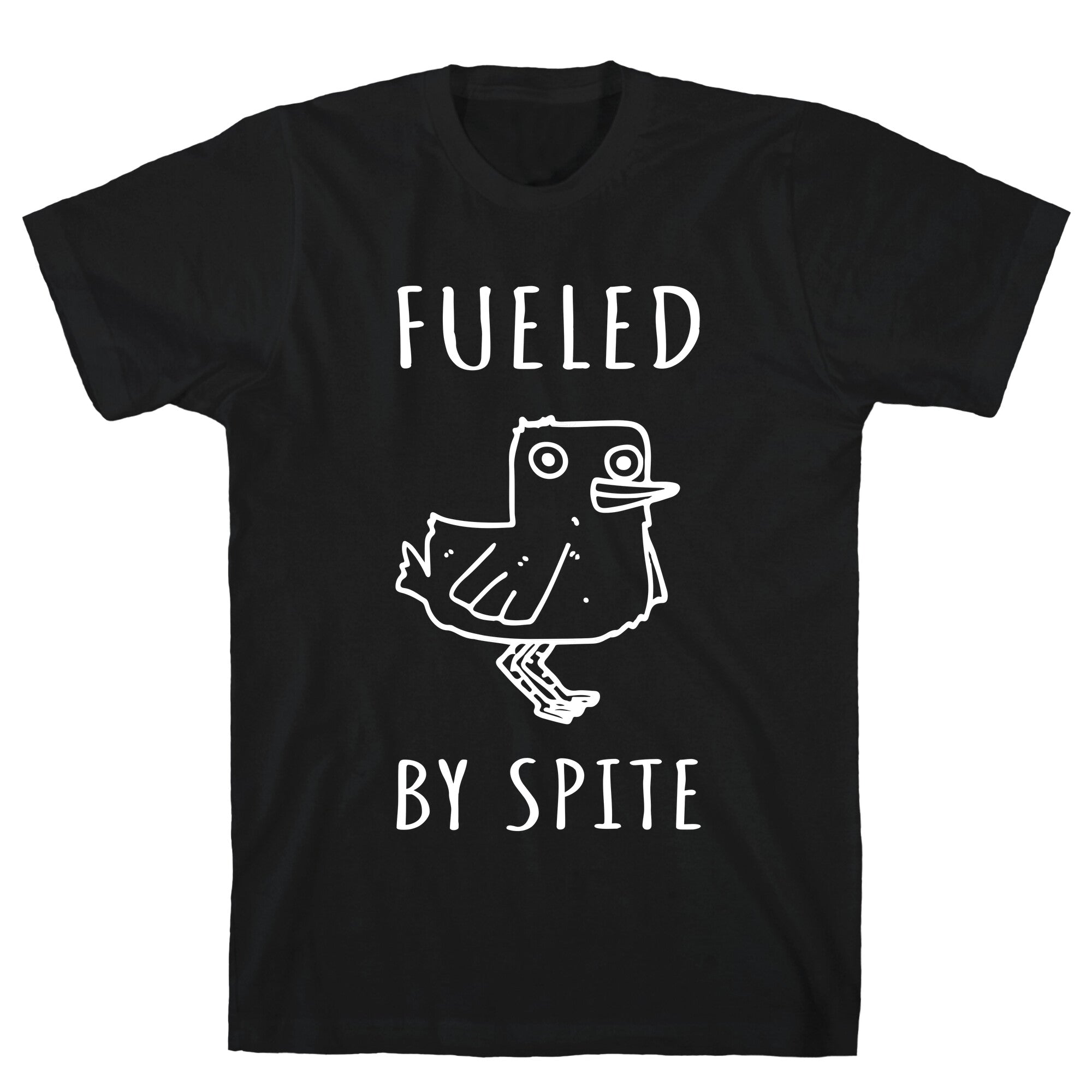 Fueled By Spite T-Shirt