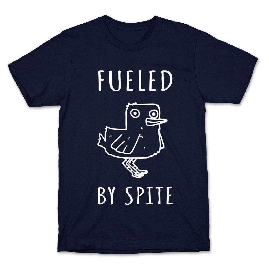 Fueled By Spite T-Shirt