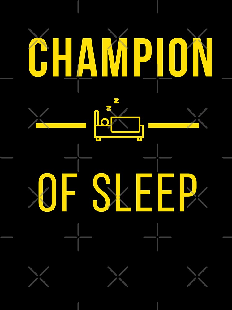 Champion of Sleep by ShowMePride