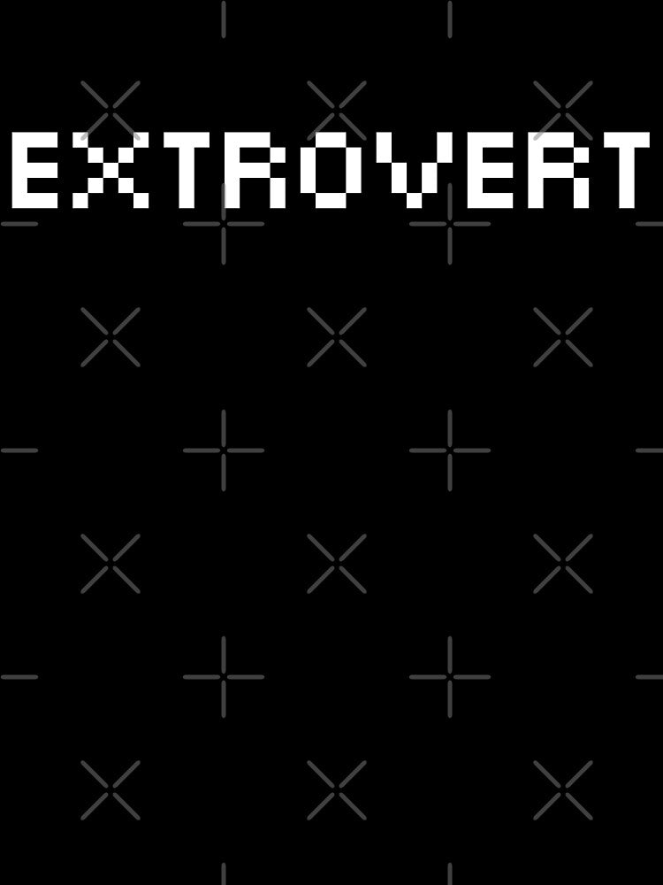 Extrovert ver.5 by teeworthy