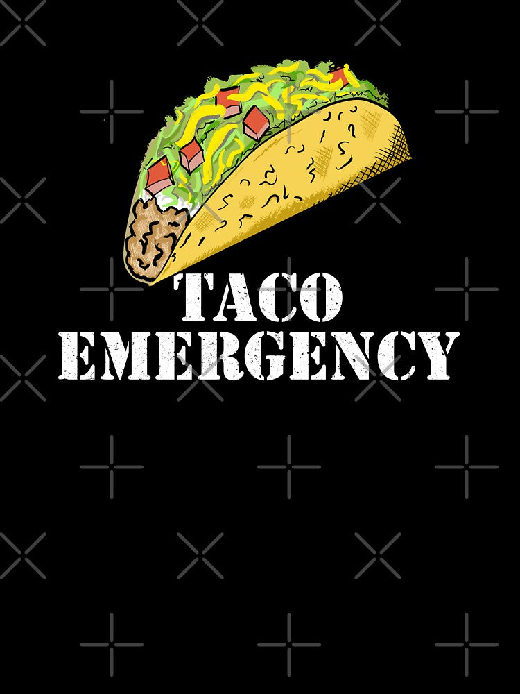 TACO EMERGENCY by Dreamakerstudio