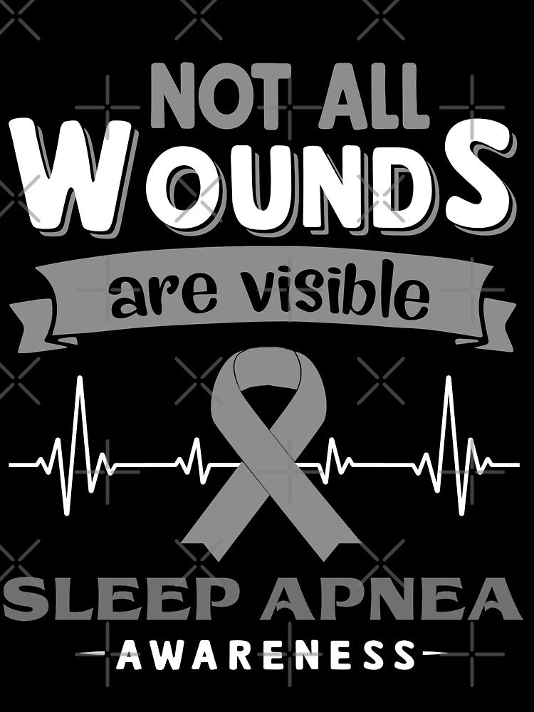 Sleep Apnea Awareness Not All Wounds Are Visible by Victormoratalla