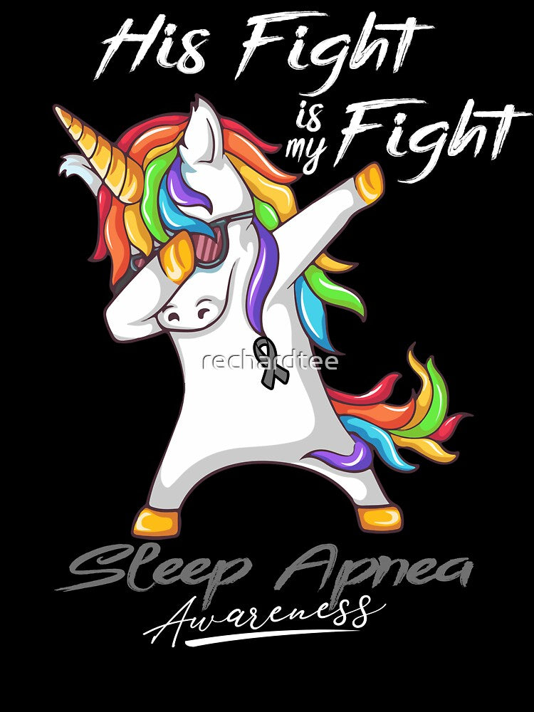 Unicorn His Fight Is My Fight Sleep Apnea Awareness by rechardtee