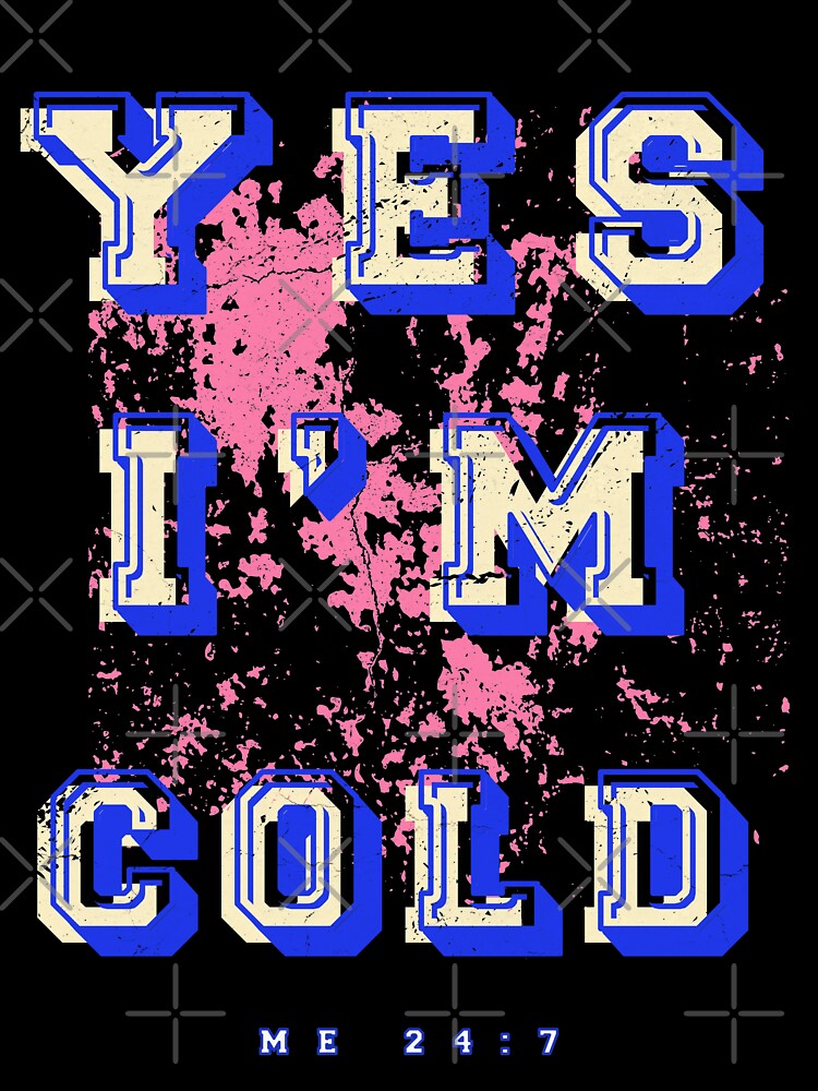 Cold 24/7 by TFM-Novelties