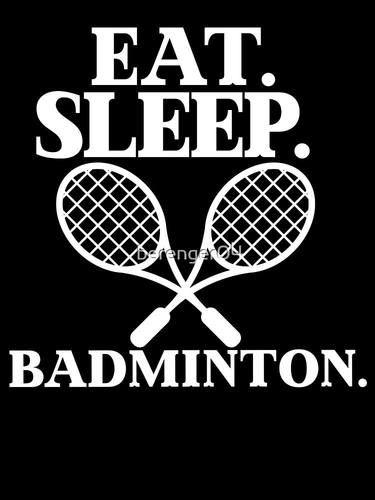 Eat sleep badminton by berenger04