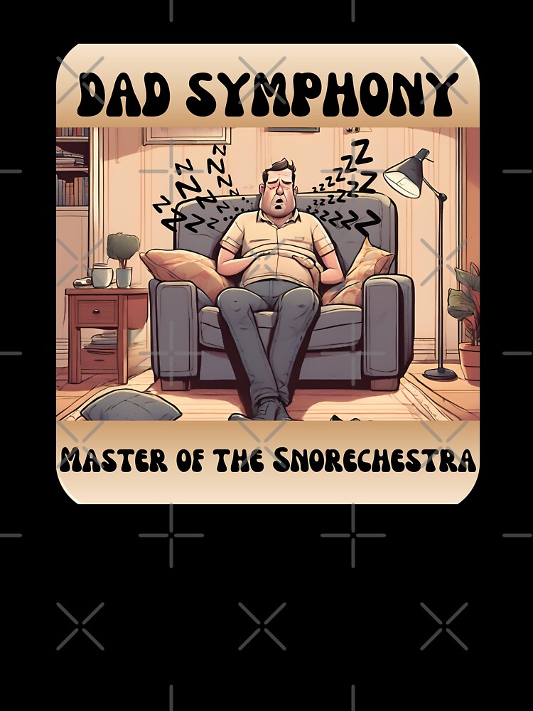 DAD SYMPHONY-Master Of The Snorechestra by Skeelo702