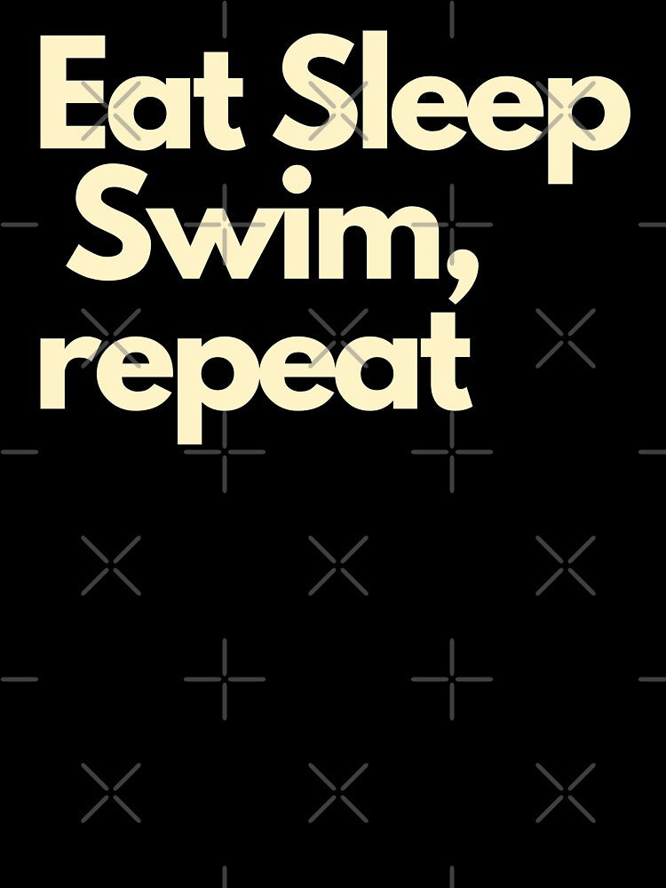 Eat Sleep Swim repeat by Imaginative Expressions⭐️ ⭐️ ⭐️ ⭐️ ⭐️