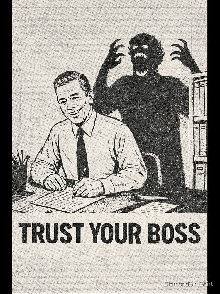 Trust Your Boss – Vintage Office Horror Parody | Gen X Corporate Satire Shirt | Retro Xerox Zine Aesthetic by DiamondSkyShirt