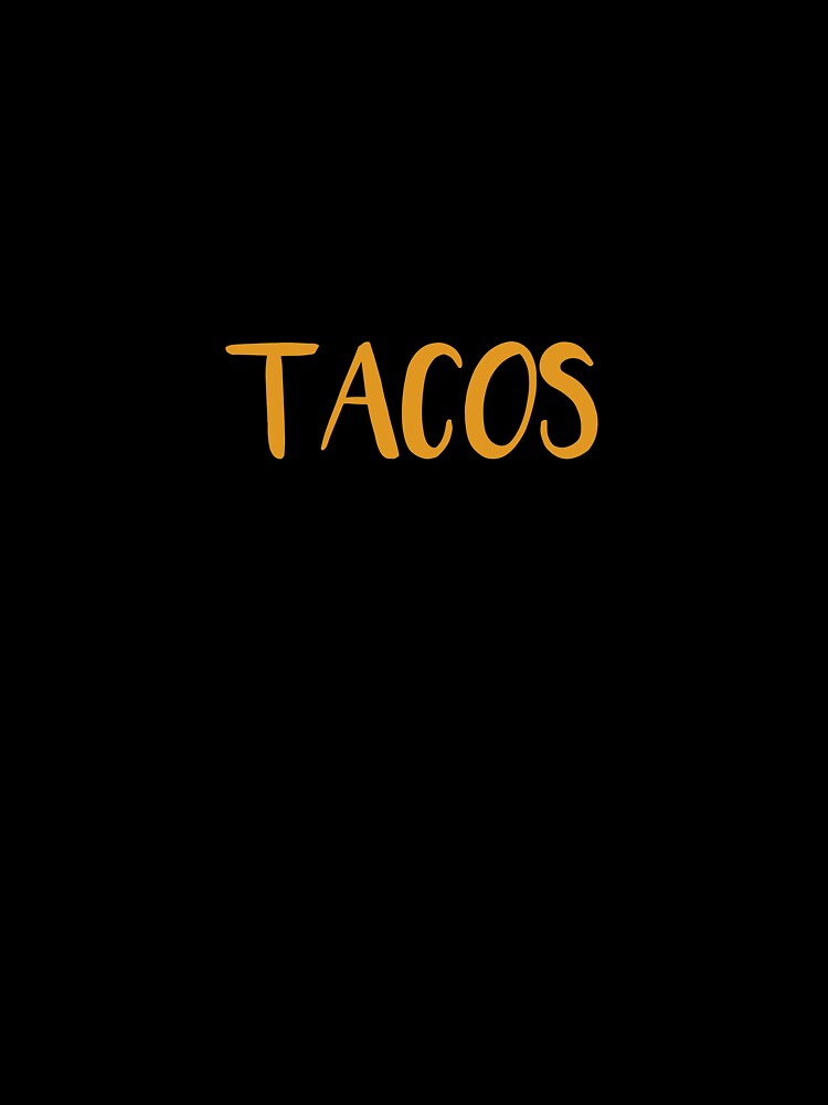Tacos! Simply Tacos! by Sydney Cicourel