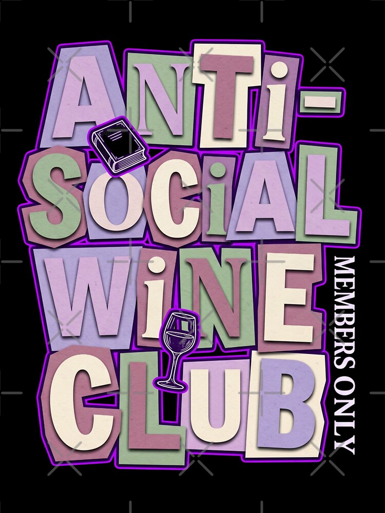 Anti-Social Wine Club Maximalist Paper Cut Streetwear by JaphstarCreatives