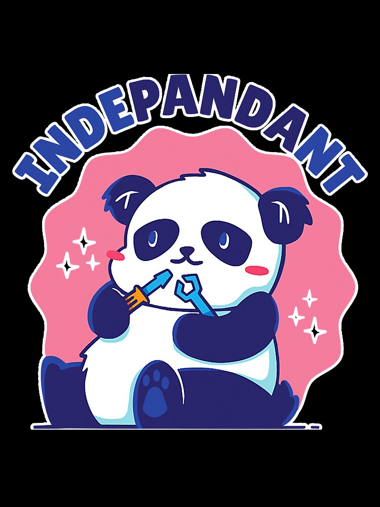 Funny Panda Bear Pun Indepandant by unassertive19