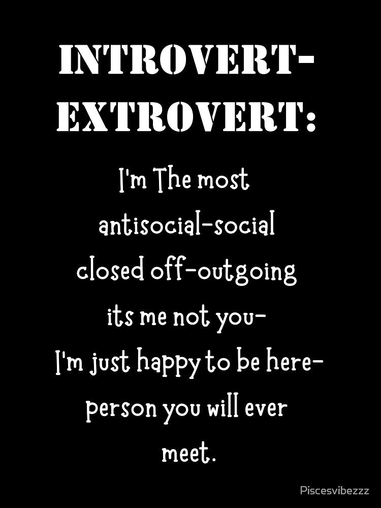 Introvert-Extrovert by Piscesvibezzz