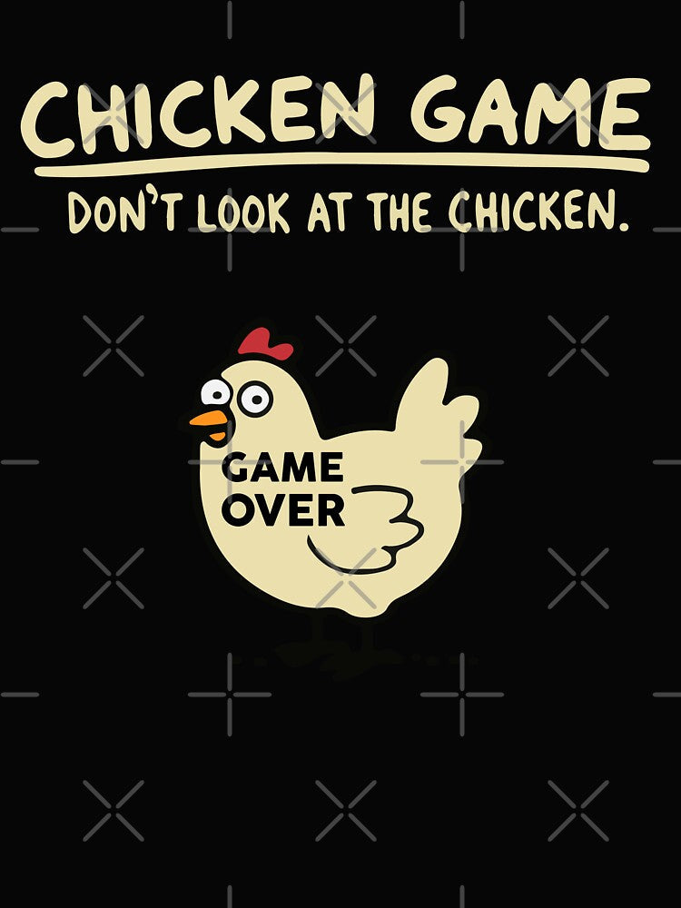 Chicken Game - Dont Look At The Chicken by EderParker