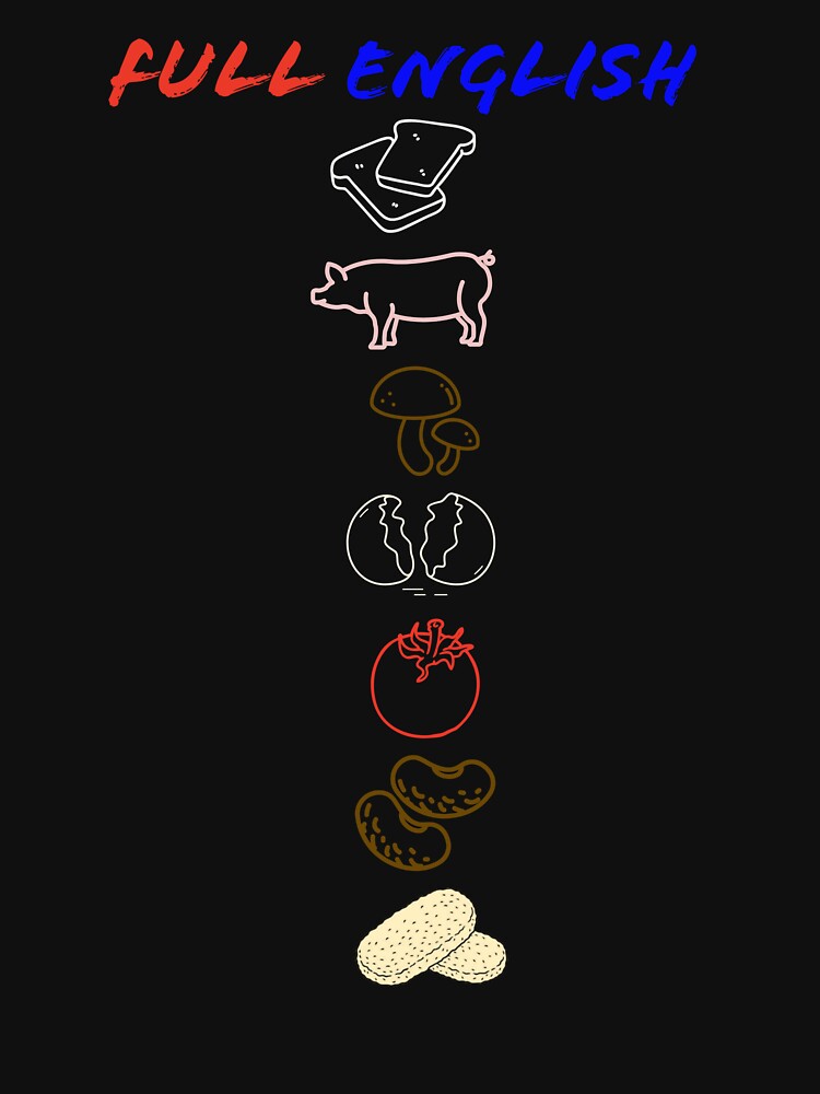 Full English Breakfast by Tees & Merch
