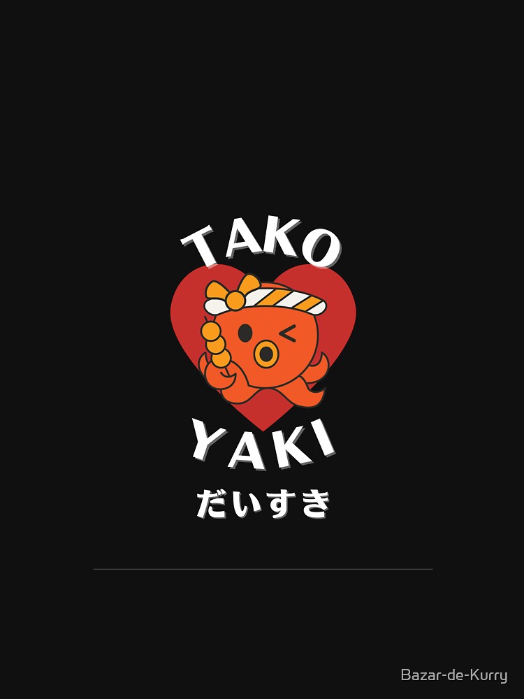 Takoyaki Lover by Bazar-de-Kurry