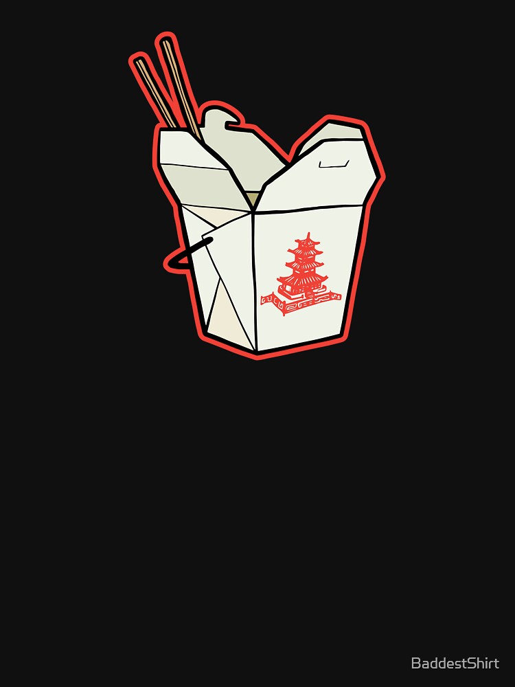 Chinese Take-Out by BaddestShirt