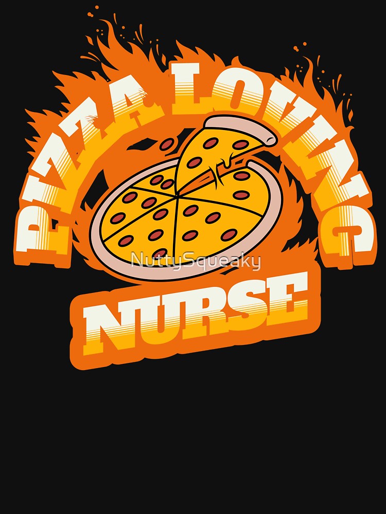 Pizza Loving Nurse by NuttySqueaky
