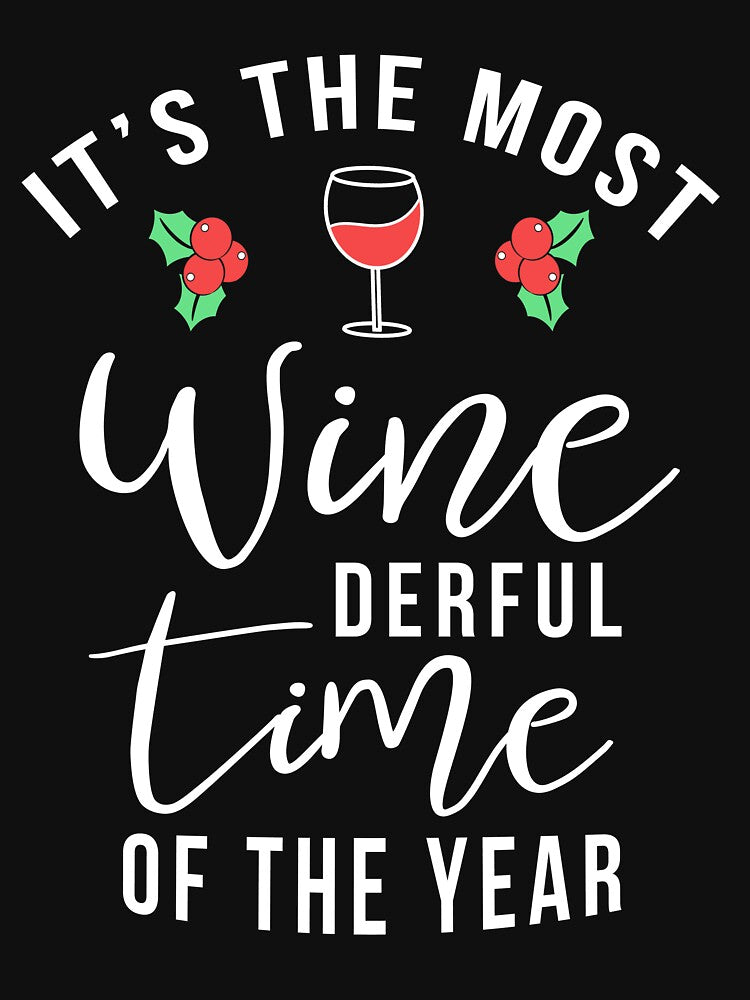 Most Winederful Time Christmas Wine by DOLCEINDIGO