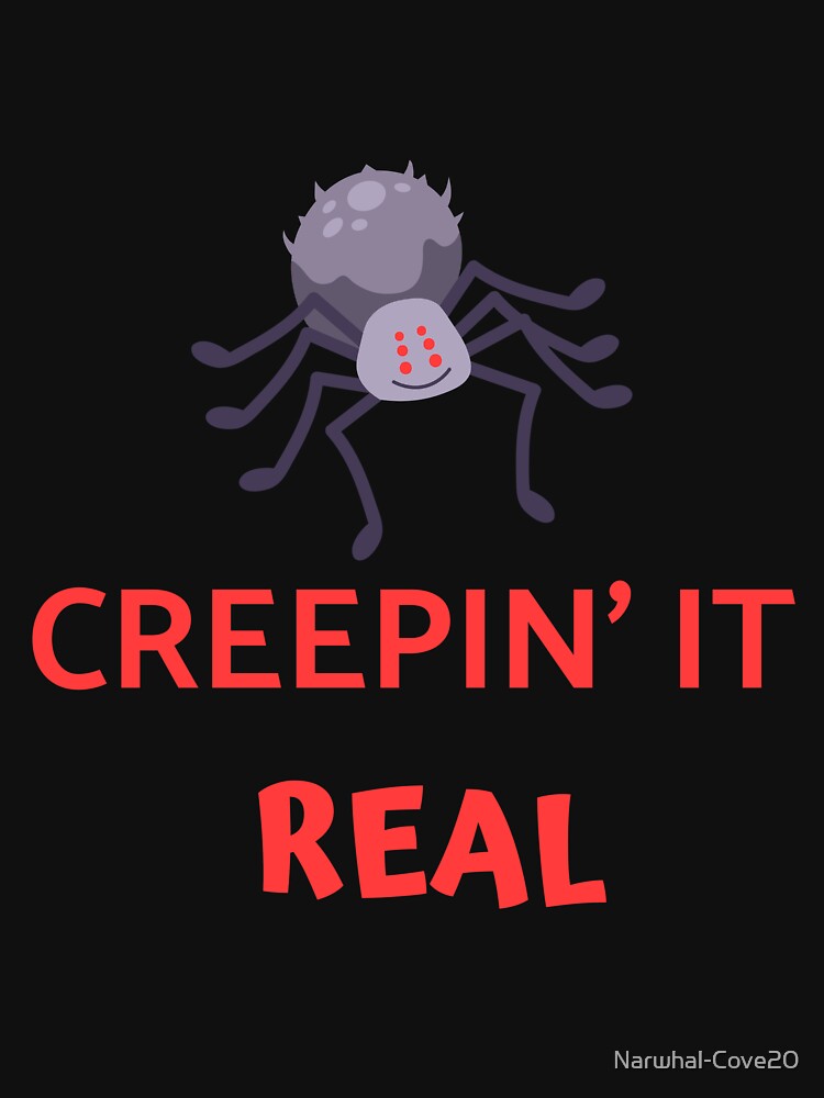 Creepin' It Real Pun by Pun Intended