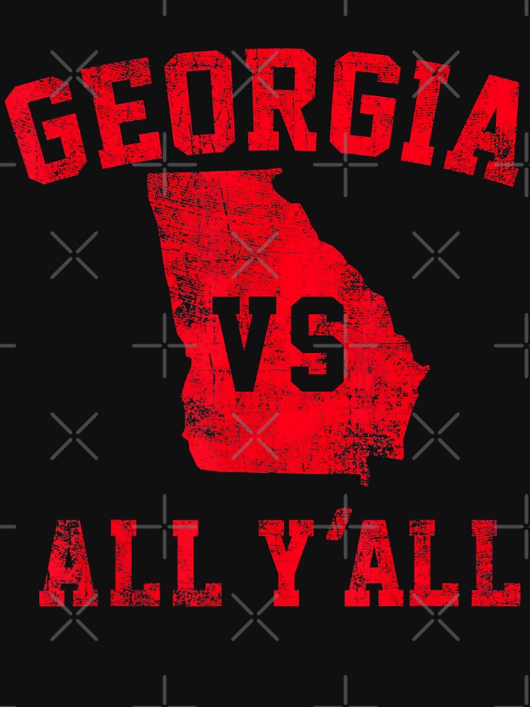 Georgia vs All Yall for Y'All Funny Georgia by SHARON COUNTS