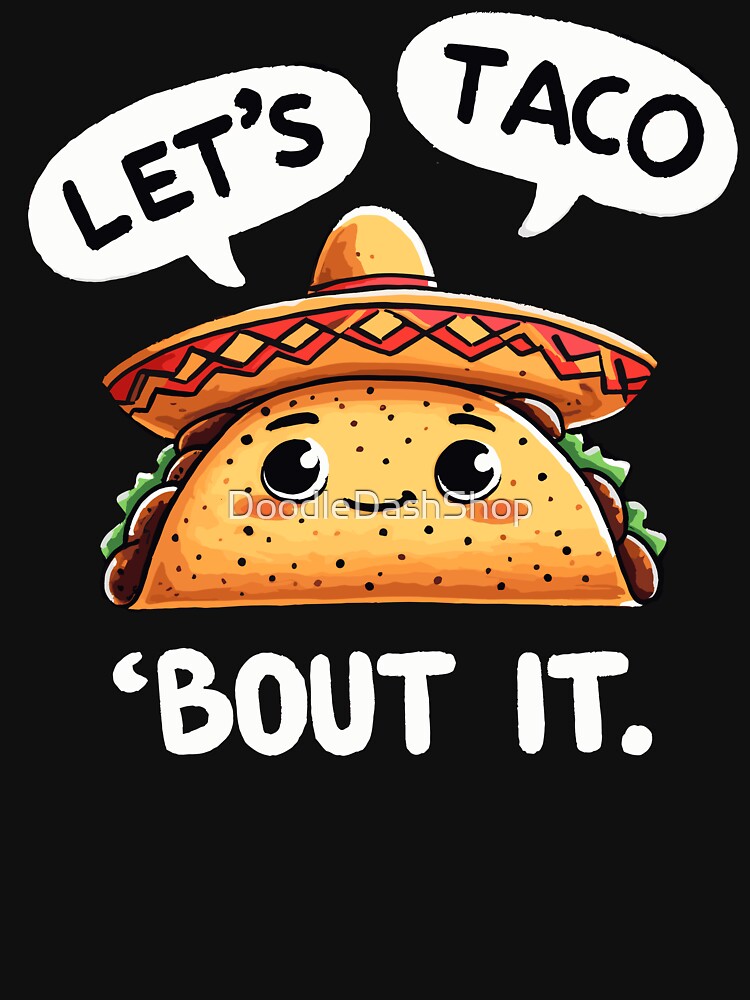 Let's taco bout it by DoodleDashShop