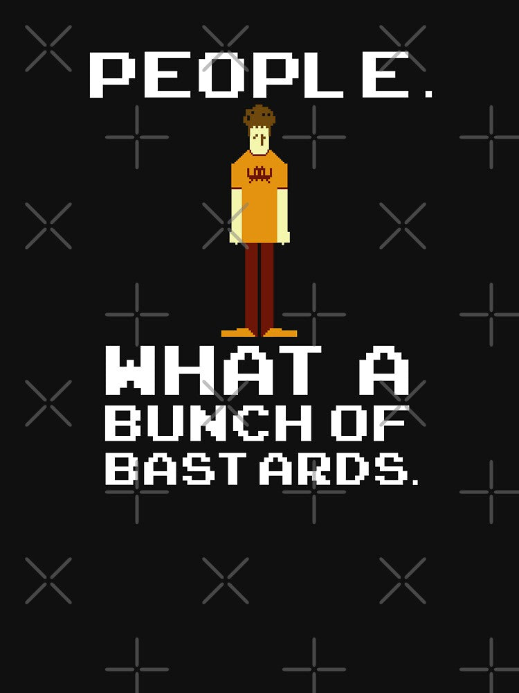 People, What a Bunch of Bastards - Roy, IT Crowd by Nerd Shizzle