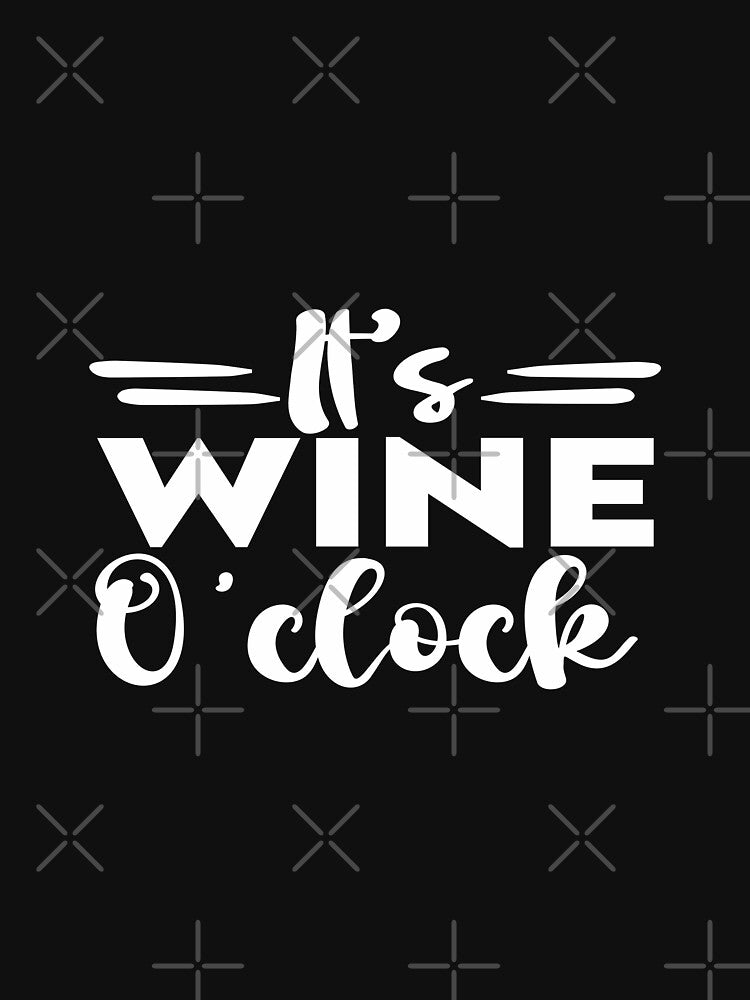 It's Wine O'clock by phassystore