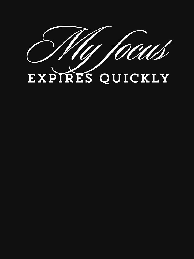 My Focus Expires Quickly, Smart Distance In A Bold Style by JokeAndStyle