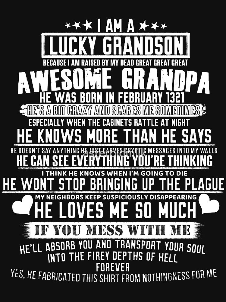 Weirdly Specific - I Love My Great Great Great Grandpa by asteroidmilk