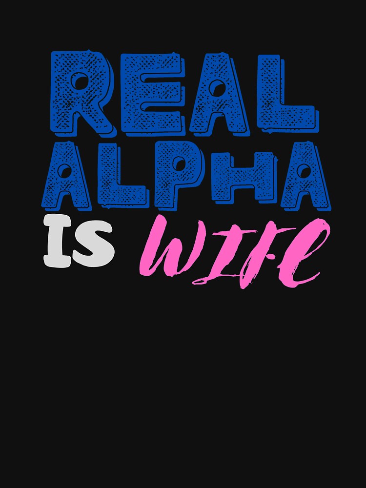 Real Alpha is wife by bonus24