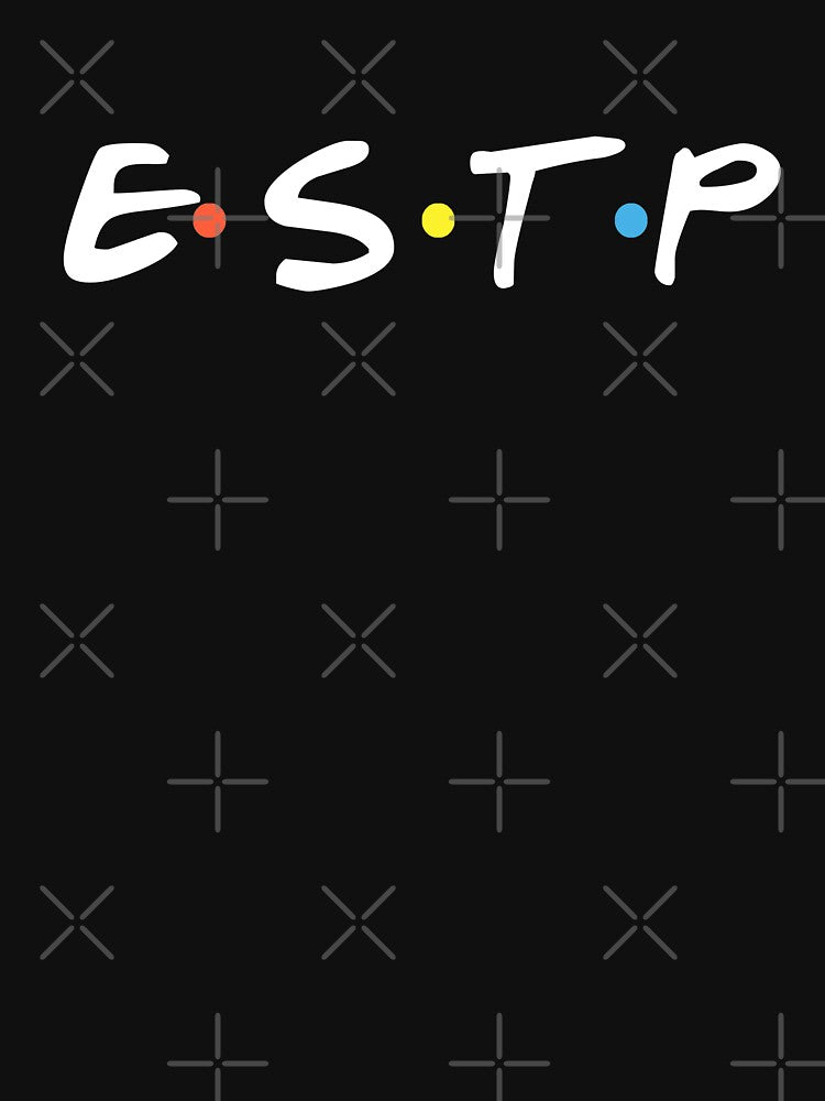 ESTP Cool Present Gift Idea Retro Vintage by FanaticTee