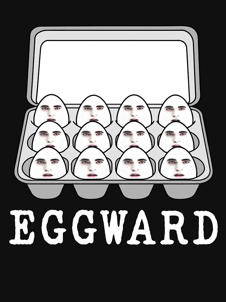 Eggward Funny Edward Cullen Meme by PugPuppyLife
