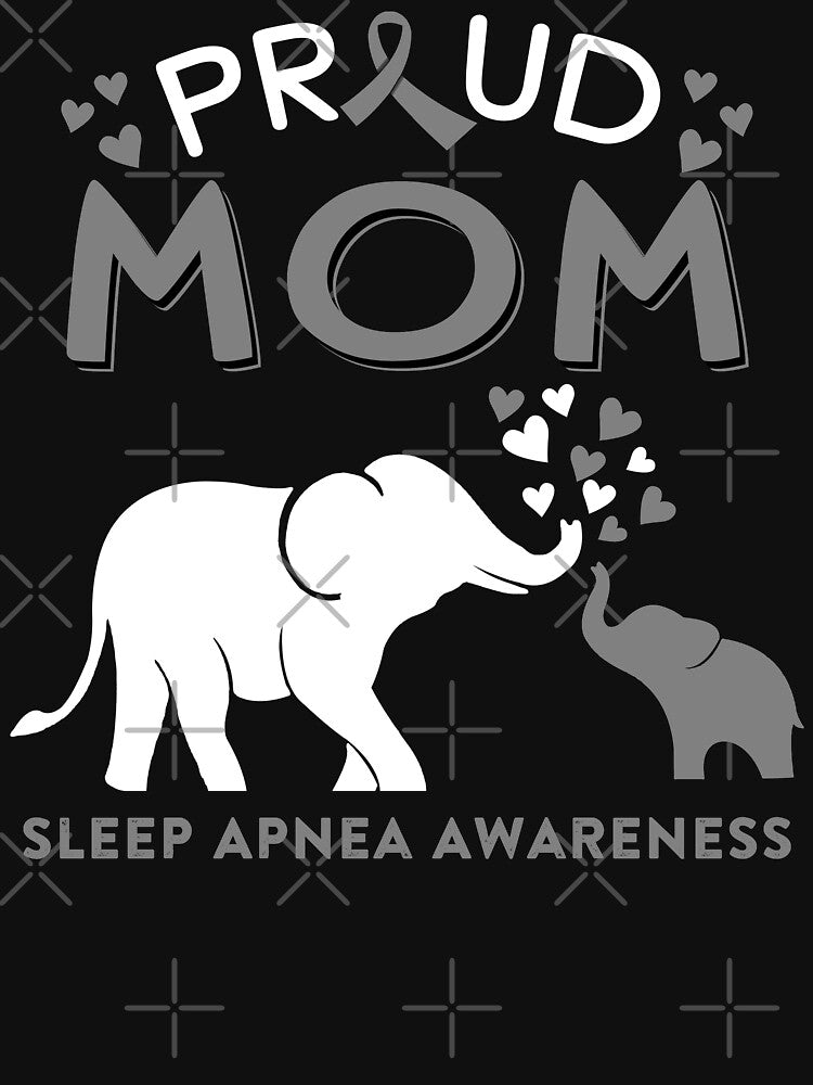 Proud Mom Of A Sleep Apnea Awareness by Adropine