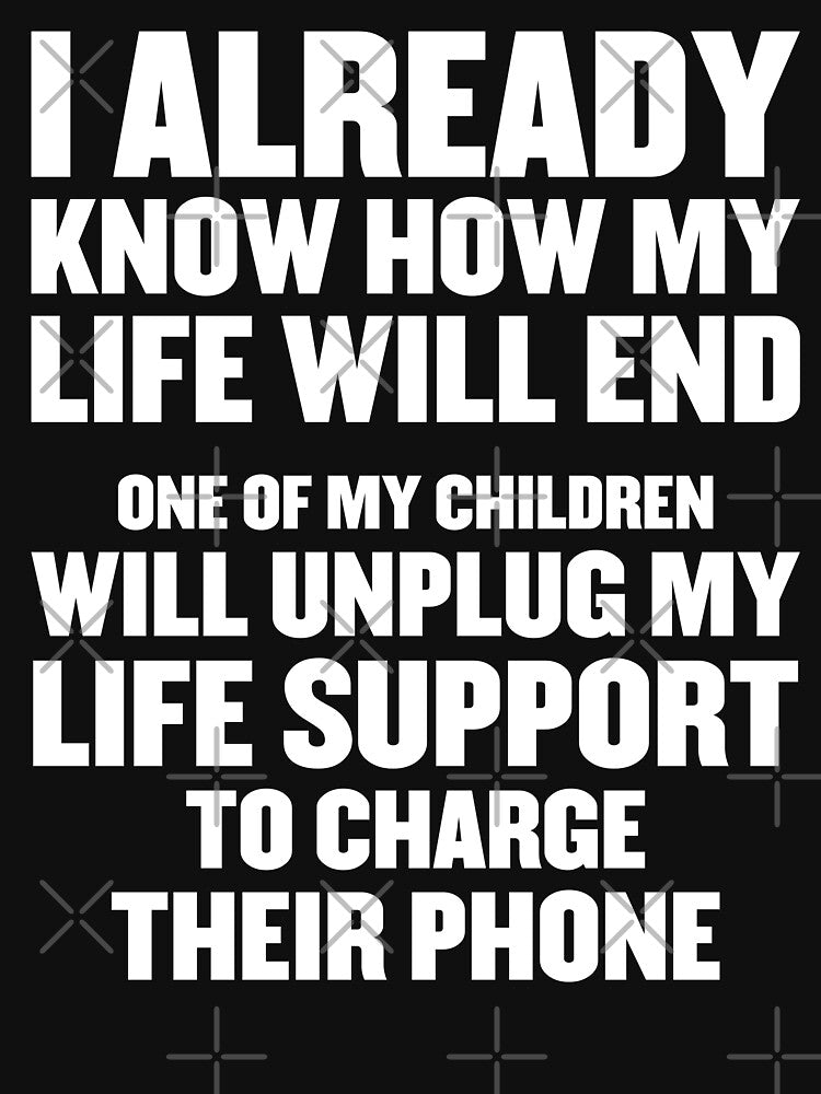 I Already Know How My Life Will End... by fusedtees