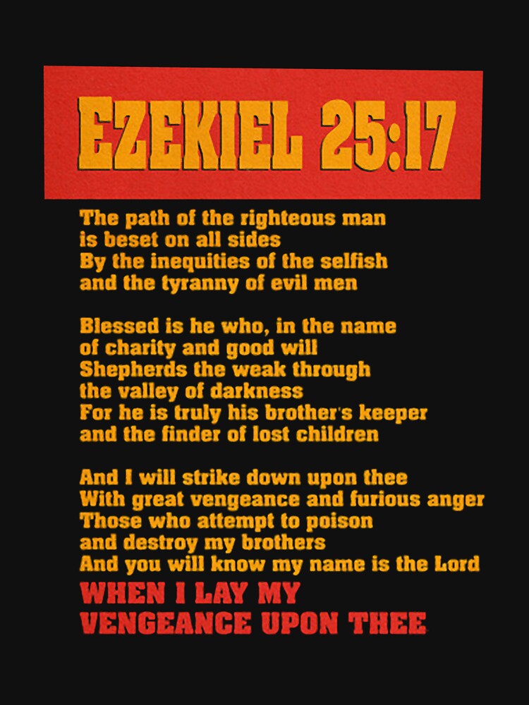 Ezekiel 25:17 Pulp Fiction Sam Jack.son Quote Meme by Siriusian369
