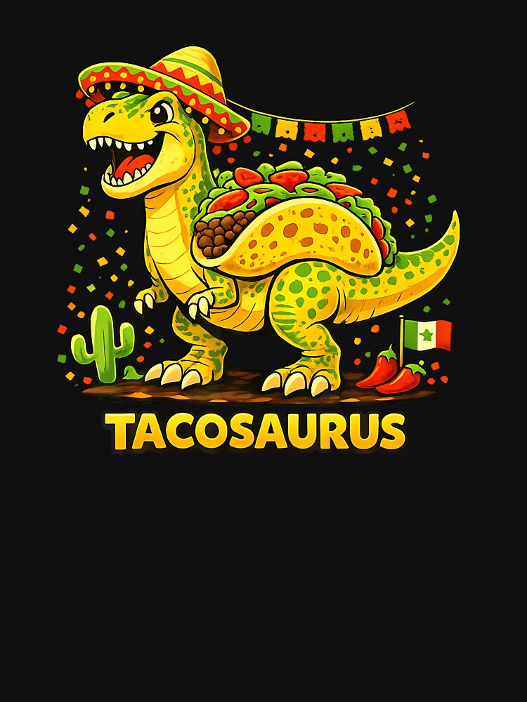 Taco Dinosaur Mexican Fiesta Dino Cinco De Mayo by irifine