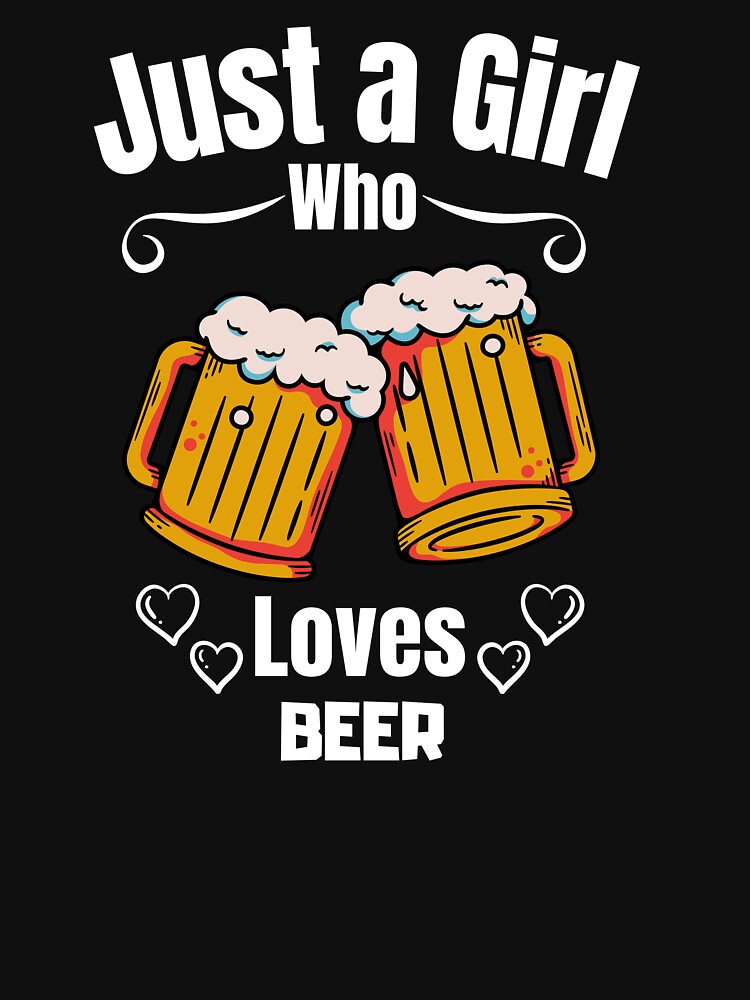Just a Girl Who loves Beer by WaguinhoTex