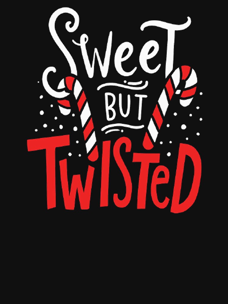 sweet but twisted by trip of a lifestyle