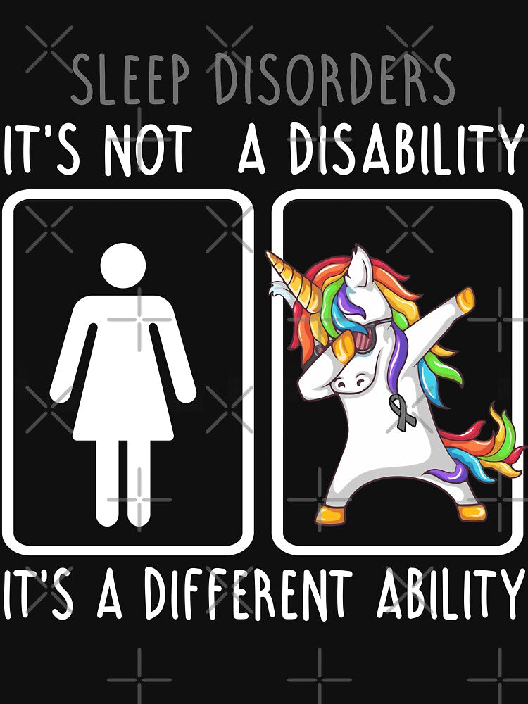 Sleep Disorders It's not a Disability It's a different Ability by DianabellShop