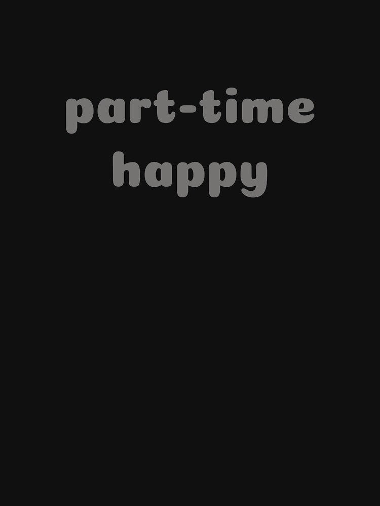 Part-time Happy by Arto Järvinen