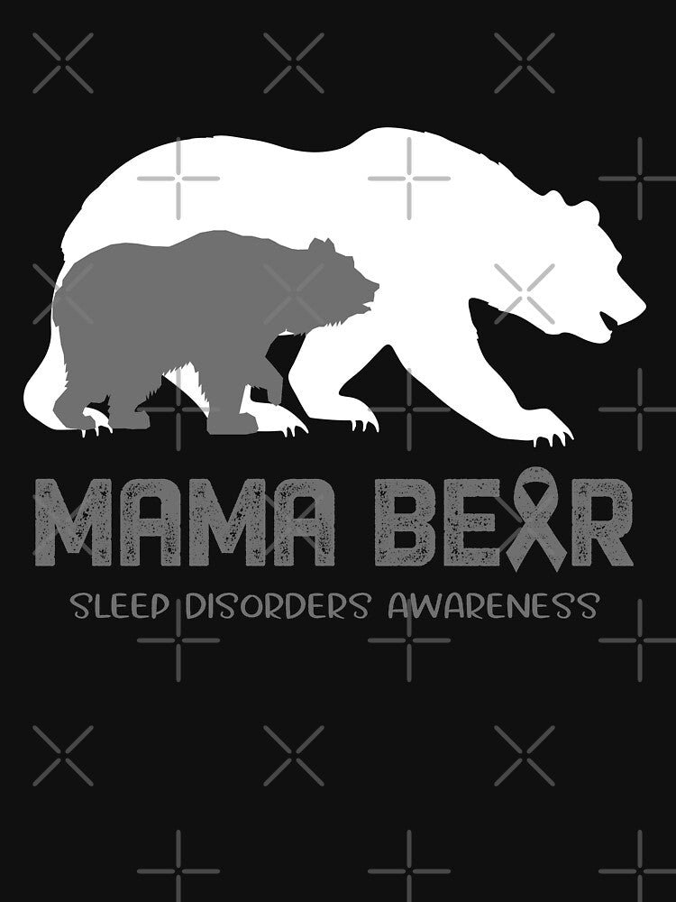 Sleep Disorders Awareness Mama Bear Support Sleep Disorders by Victormoratalla