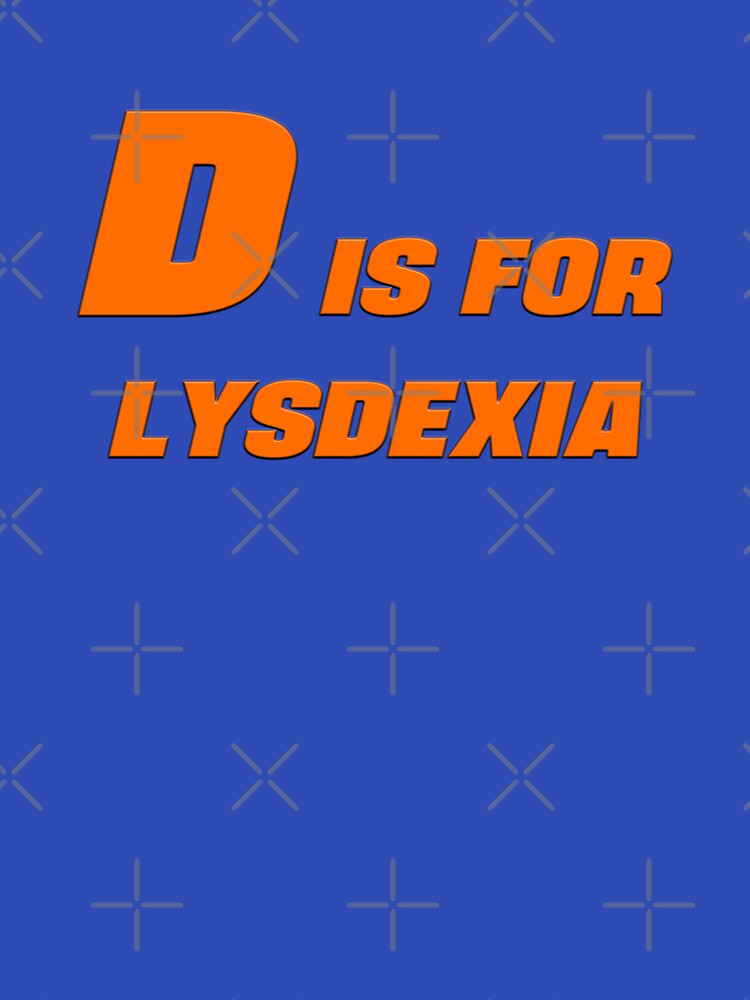 D is for Lysdexia by PKHalford
