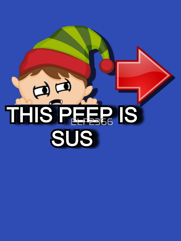 ELF SUS PEEP by ELF2366