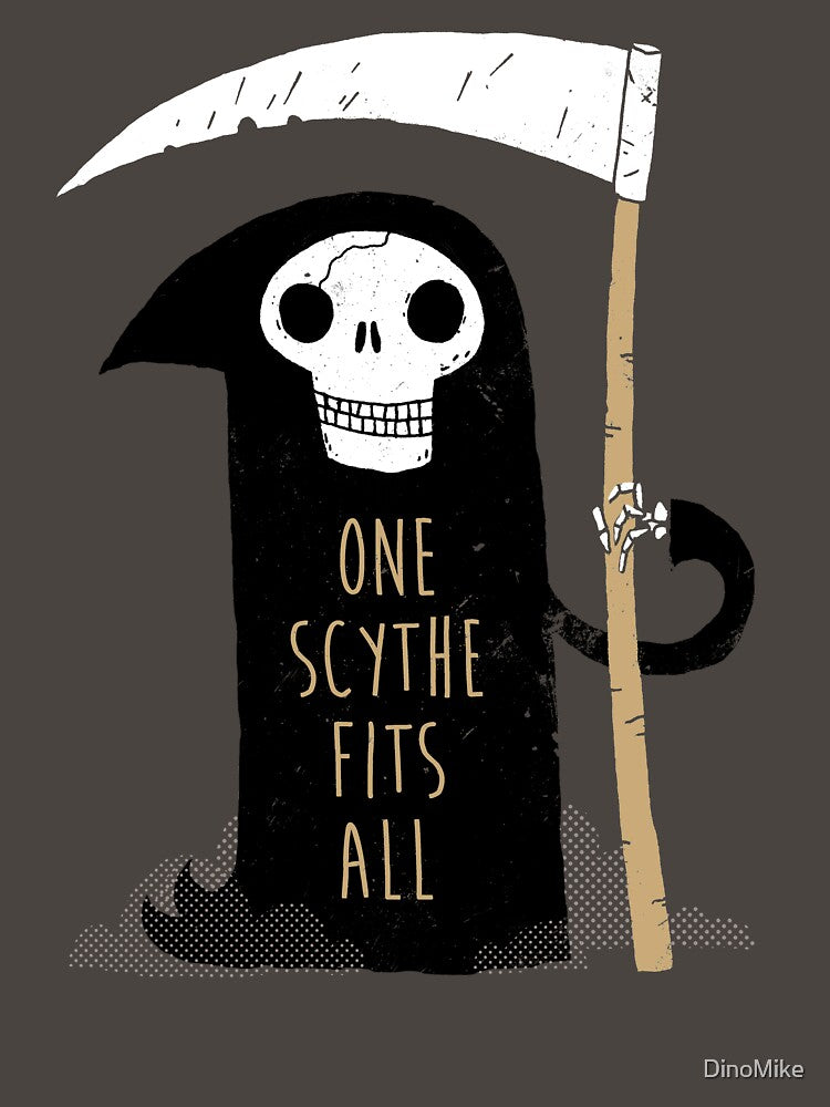 One Scythe Fits All by DinoMike