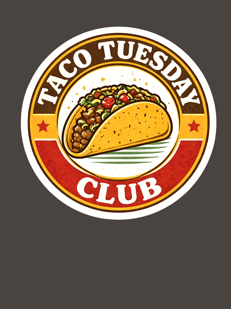 Taco Tuesday Club – Vintage Taco Badge by EastEndTownie