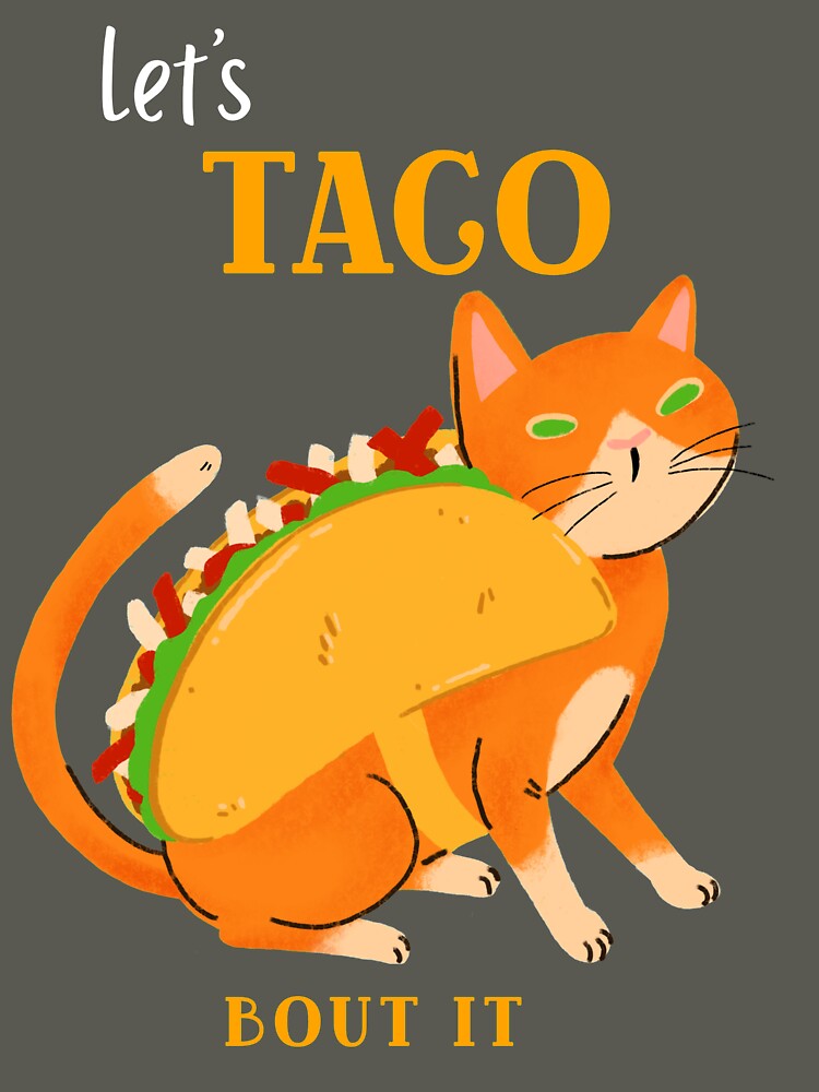 Taco Cat by AboveRockDesign